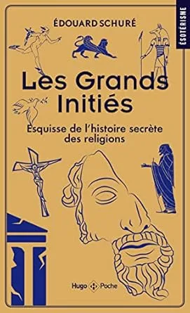Les Grands Initiés – Édition Poche 2022